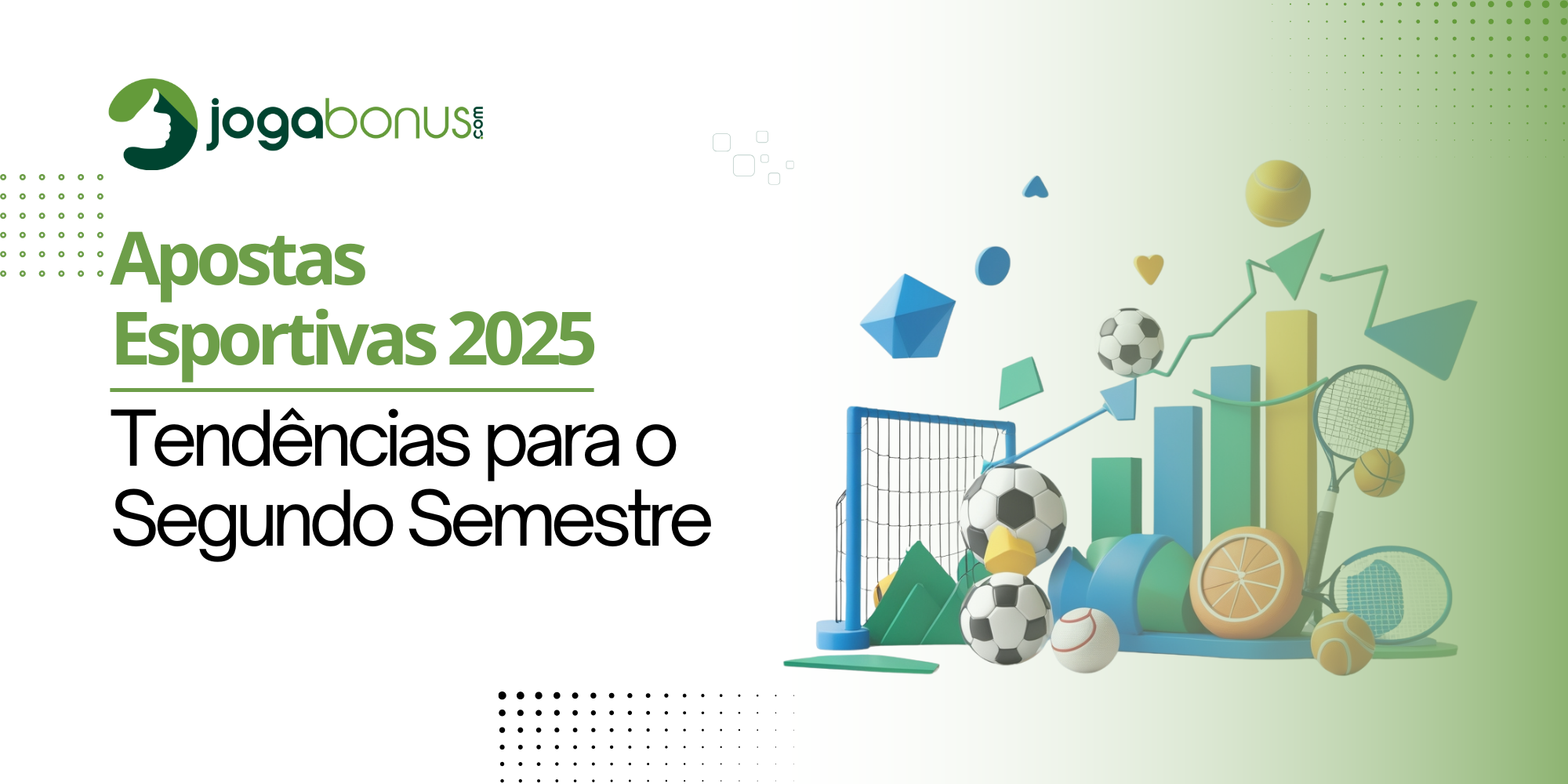 Apostas Esportivas 2025: Tendências para o Segundo Semestre