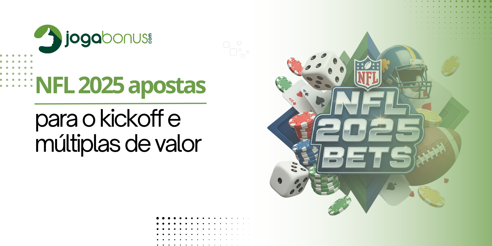 NFL 2025: apostas para o kickoff e múltiplas de valor