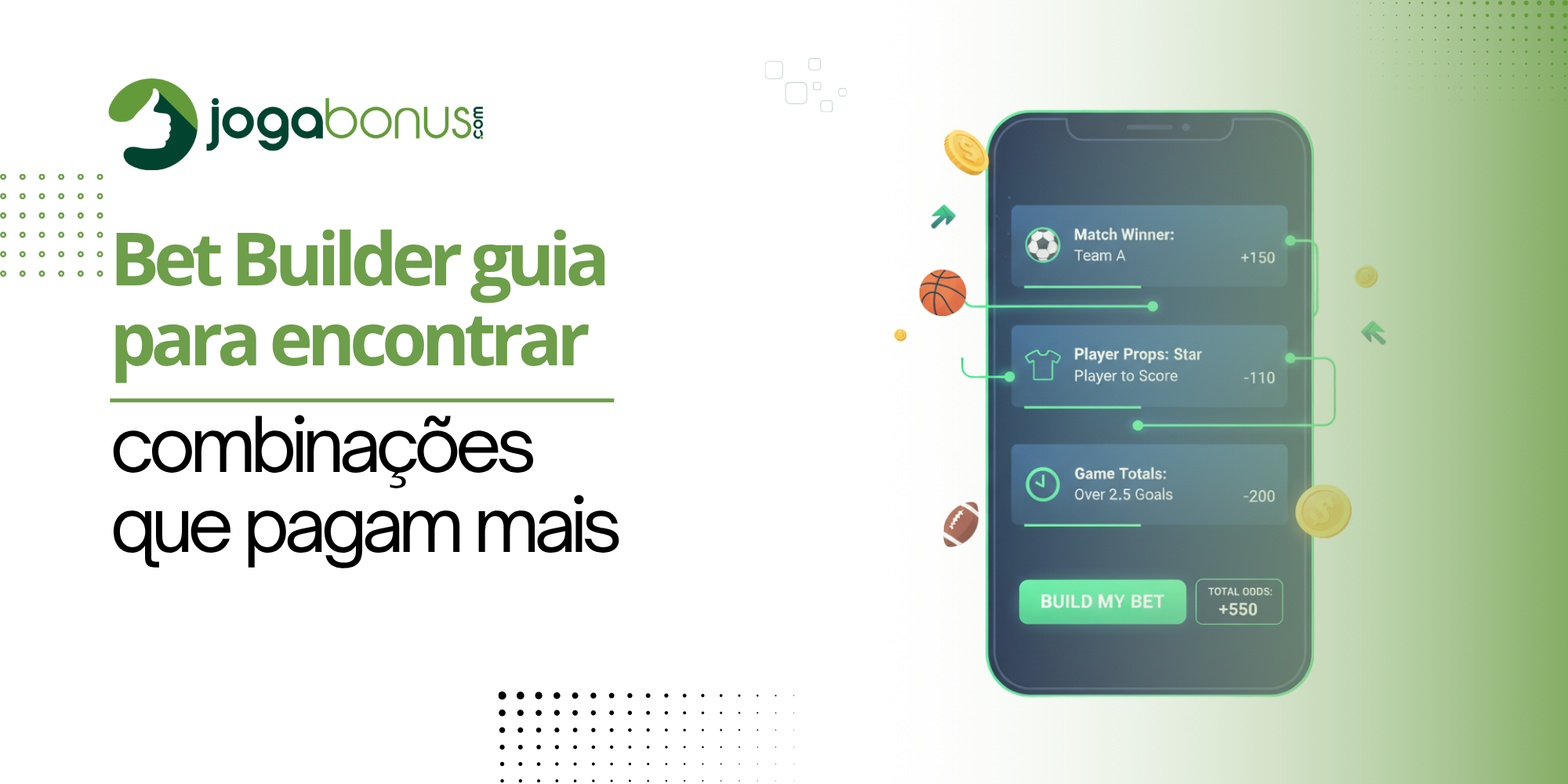 Bet Builder guia para encontrar combinações que pagam mais