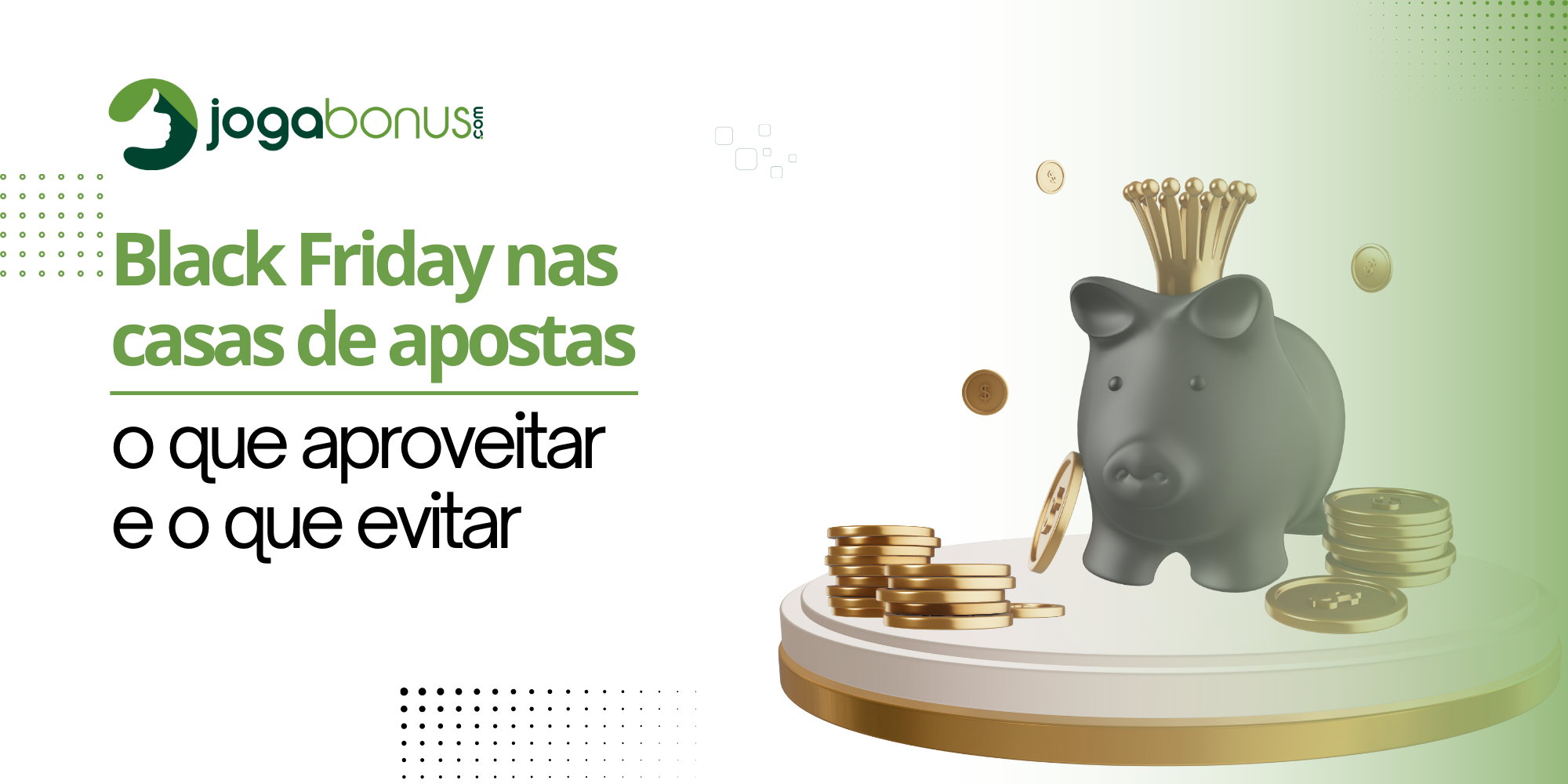 Black Friday nas casas de apostas: o que aproveitar e o que evitar