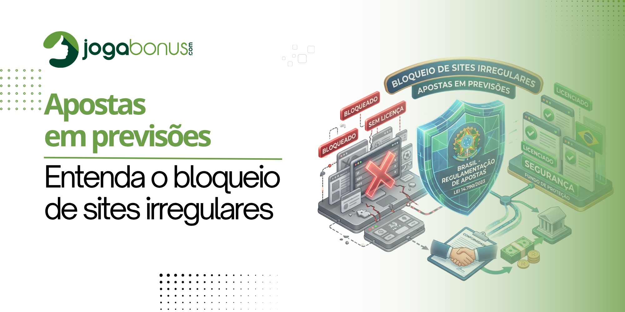 Apostas em previsões: entenda o bloqueio de sites irregulares