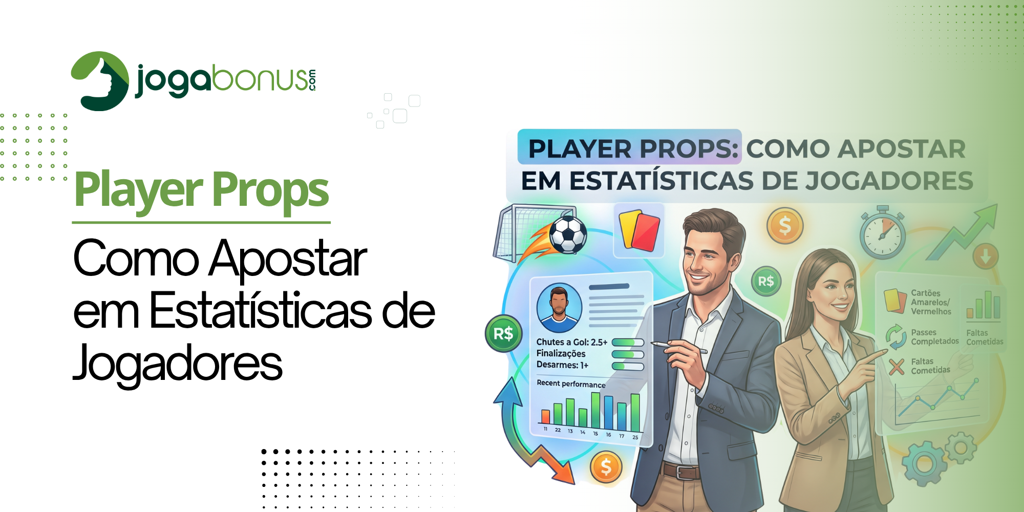 Player Props: Como Apostar em Estatísticas de Jogadores